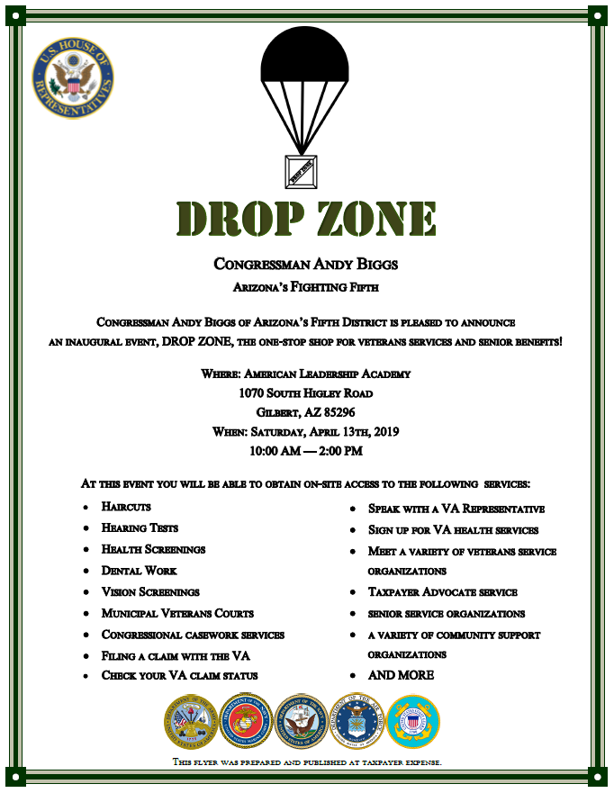 Congressman Andy Biggs is pleased to announce an inaugural event "Drop Zone" on April 13th 2019