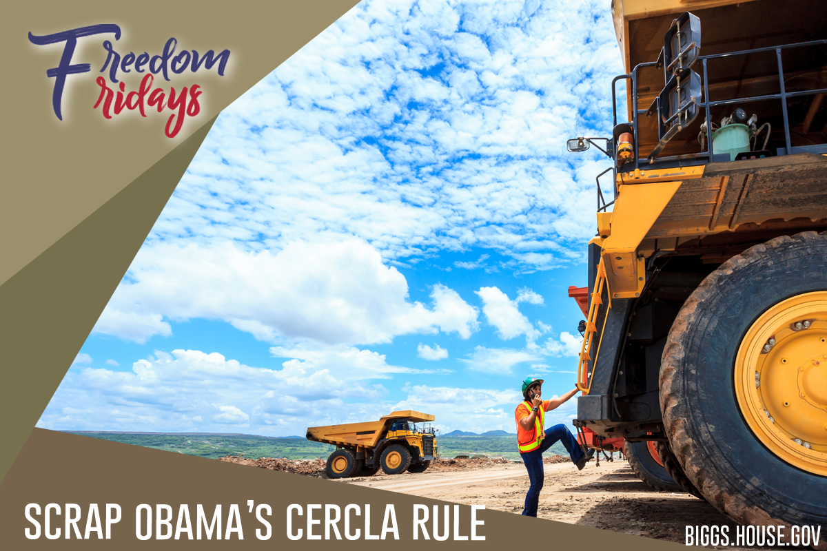 Freedom Fridays - Scrap President Obama's CERCLA Rule